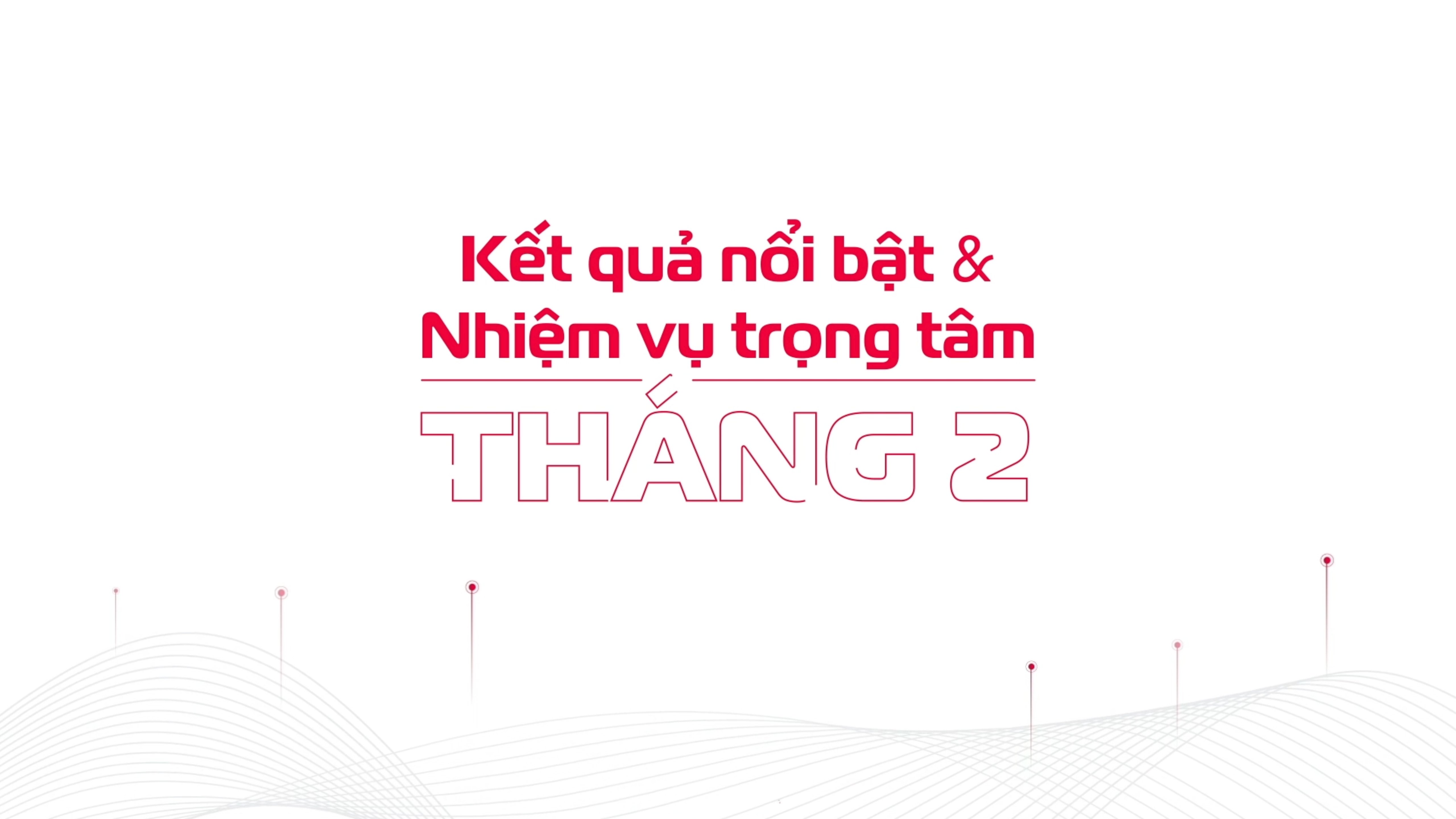 Kết quả nổi bật tháng 2 của VDS - Cổng thông tin nội bộ Tổng Công ty Dịch vụ số Viettel